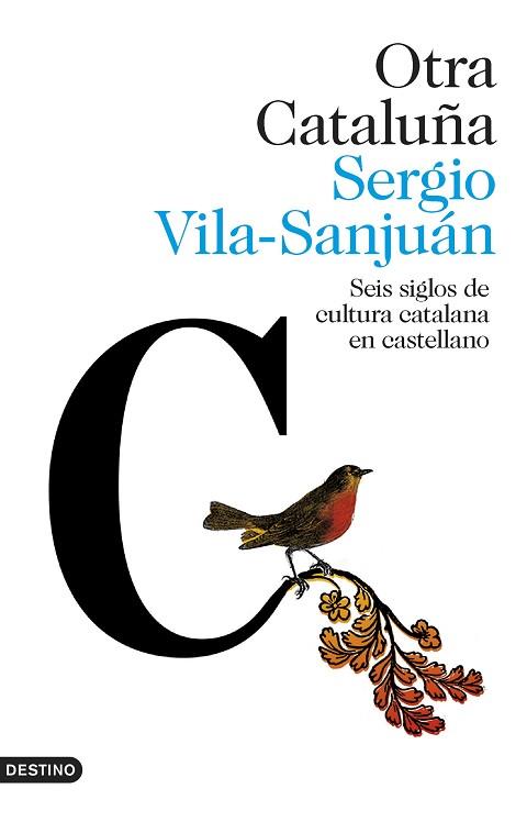 OTRA CATALUÑA | 9788423354313 | VILA-SANJUÁN, SERGIO | Llibres Parcir | Llibreria Parcir | Llibreria online de Manresa | Comprar llibres en català i castellà online