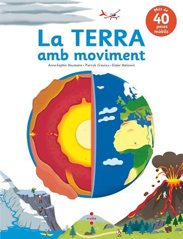 LA TERRA AMB MOVIMENT | 9788466147583 | BAUMANN, ANNE-SOPHIE/GRAVIOU, PIERRICK | Llibres Parcir | Llibreria Parcir | Llibreria online de Manresa | Comprar llibres en català i castellà online