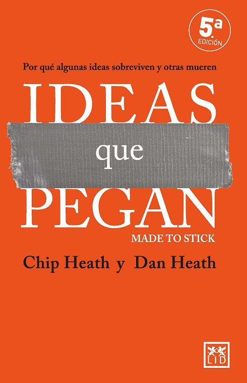 IDEAS QUE PEGAN | 9788410221024 | CHIP HEATH/DAN HEATH | Llibres Parcir | Llibreria Parcir | Llibreria online de Manresa | Comprar llibres en català i castellà online
