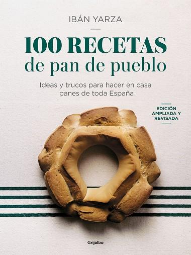 100 RECETAS DE PAN DE PUEBLO | 9788425366970 | YARZA, IBÁN | Llibres Parcir | Llibreria Parcir | Llibreria online de Manresa | Comprar llibres en català i castellà online