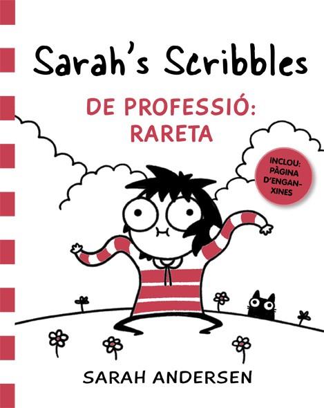 SARAH'S SCRIBBLES: DE PROFESSIÓ: RARETA | 9788416670833 | ANDERSEN, SARAH | Llibres Parcir | Llibreria Parcir | Llibreria online de Manresa | Comprar llibres en català i castellà online
