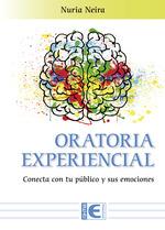 ORATORIA EXPERIENCIAL | 9788499648453 | NEIRA, NURIA | Llibres Parcir | Llibreria Parcir | Llibreria online de Manresa | Comprar llibres en català i castellà online