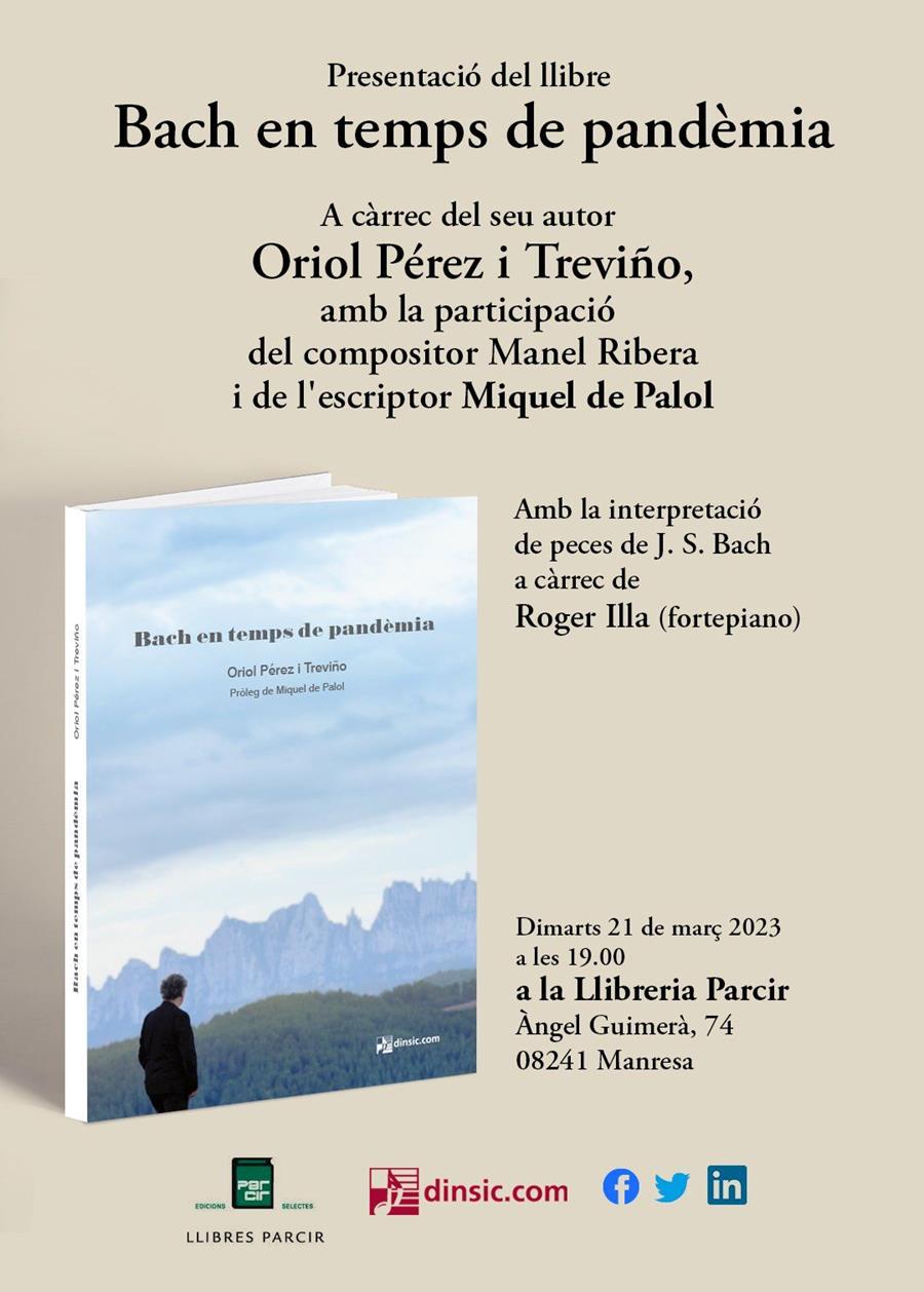 Presentació "Bach en temps de pandèmia", d'Oriol Pérez - Llibres Parcir | Llibreria Parcir | Llibreria online de Manresa | Comprar llibres en català i castellà online