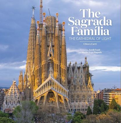 THE SAGRADA FAMÍLIA | 9788484788942 | CURTI, CHIARA | Llibres Parcir | Llibreria Parcir | Llibreria online de Manresa | Comprar llibres en català i castellà online