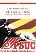 ELS ANYS DEL PSUC 1956 1981 | 9788488839466 | MOLINERO C YSAS PERE | Llibres Parcir | Llibreria Parcir | Llibreria online de Manresa | Comprar llibres en català i castellà online