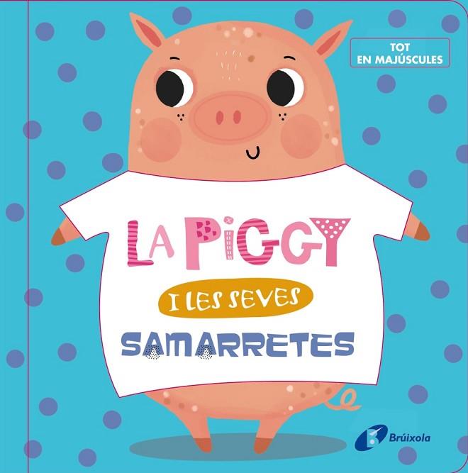LA PIGGY I LES SEVES SAMARRETES | 9788499062631 | VARIOS AUTORES | Llibres Parcir | Llibreria Parcir | Llibreria online de Manresa | Comprar llibres en català i castellà online
