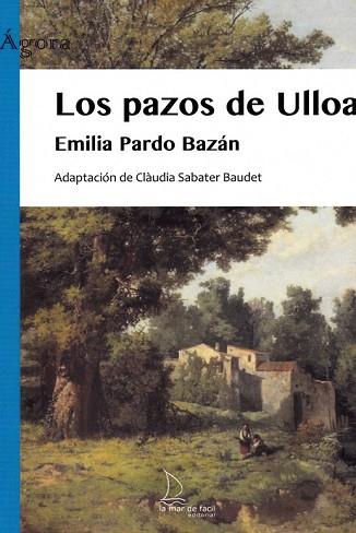 LOS PAZOS DE ULLOA | 9788412149401 | PARDO BAZAN,EMILIA | Llibres Parcir | Llibreria Parcir | Llibreria online de Manresa | Comprar llibres en català i castellà online