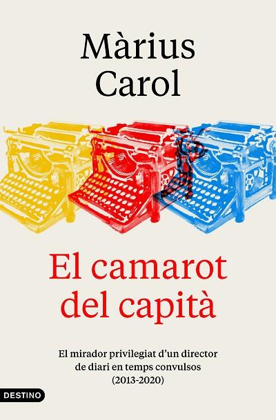 EL CAMAROT DEL CAPITÀ | 9788497103190 | CAROL, MÀRIUS | Llibres Parcir | Llibreria Parcir | Llibreria online de Manresa | Comprar llibres en català i castellà online