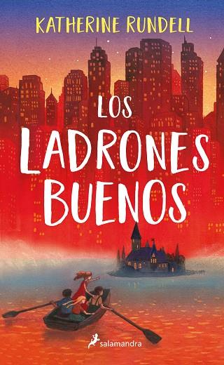 LOS LADRONES BUENOS | 9788418174285 | RUNDELL, KATHERINE | Llibres Parcir | Llibreria Parcir | Llibreria online de Manresa | Comprar llibres en català i castellà online