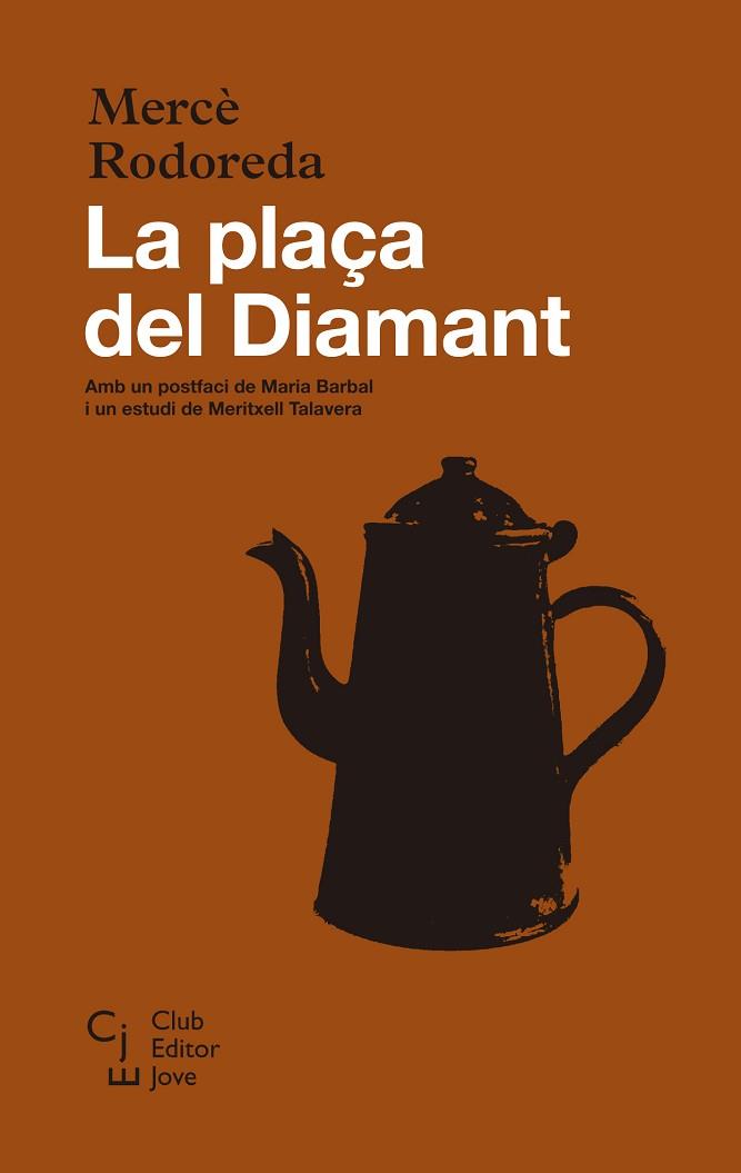 LA PLAÇA DEL DIAMANT | 9788473292115 | RODOREDA, MERCÈ | Llibres Parcir | Llibreria Parcir | Llibreria online de Manresa | Comprar llibres en català i castellà online