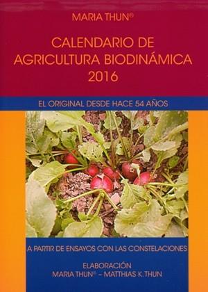 2016 CALENDARIO DE AGRICULTURA BIODINAMICA | 9788492843602 | THUN, MARIA | Llibres Parcir | Llibreria Parcir | Llibreria online de Manresa | Comprar llibres en català i castellà online