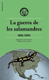 LA GUERRA DE LES SALAMANDRES | 9788412435245 | CAPEK, KAREL | Llibres Parcir | Llibreria Parcir | Llibreria online de Manresa | Comprar llibres en català i castellà online