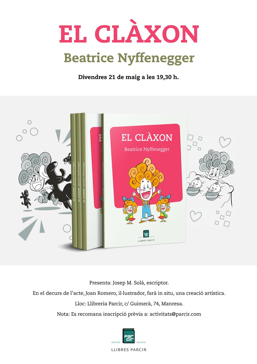 PRESENTACIÓ DE "EL CLÀXON" DE BEATRICE NYFFENEGGER - Llibres Parcir | Llibreria Parcir | Llibreria online de Manresa | Comprar llibres en català i castellà online