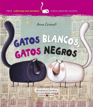 GATOS BLANCOS, GATOS NEGROS | 9788416363995 | CERASOLI, ANNA | Llibres Parcir | Llibreria Parcir | Llibreria online de Manresa | Comprar llibres en català i castellà online