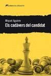 ELS CADÀVERS DEL CANDIDAT | 9788412062571 | AGUIRRE, MIQUEL | Llibres Parcir | Llibreria Parcir | Llibreria online de Manresa | Comprar llibres en català i castellà online