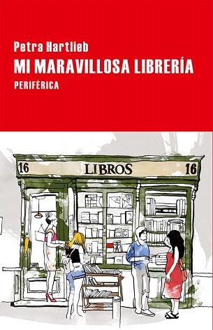 MI MARAVILLOSA LIBRERIA | 9788416291212 | HARTLIEB, PETRA | Llibres Parcir | Llibreria Parcir | Llibreria online de Manresa | Comprar llibres en català i castellà online