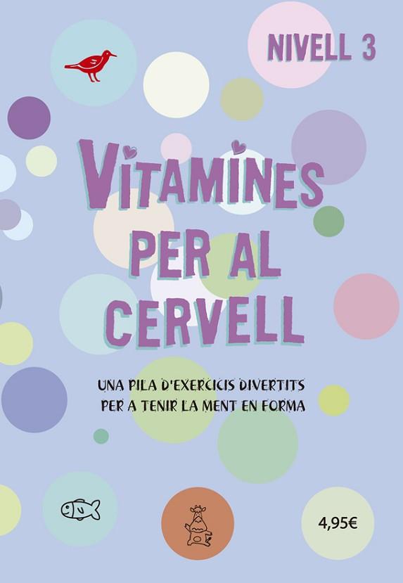 VITAMINES PER AL CERVELL 3 | 9788424669089 | VARIS AUTORS | Llibres Parcir | Llibreria Parcir | Llibreria online de Manresa | Comprar llibres en català i castellà online