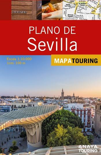 PLANO DE SEVILLA | 9788491585596 | ANAYA TOURING | Llibres Parcir | Llibreria Parcir | Llibreria online de Manresa | Comprar llibres en català i castellà online