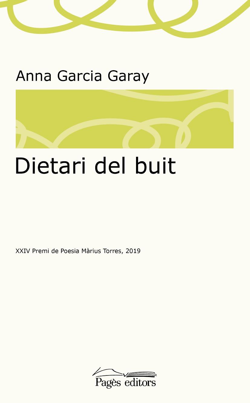 DIETARI DEL BUIT | 9788413032115 | GARCIA GARAY, ANNA | Llibres Parcir | Llibreria Parcir | Llibreria online de Manresa | Comprar llibres en català i castellà online