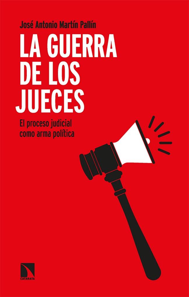 LA GUERRA DE LOS JUECES | 9788413525037 | MARTÍN PALLÍN, JOSÉ ANTONIO | Llibres Parcir | Llibreria Parcir | Llibreria online de Manresa | Comprar llibres en català i castellà online