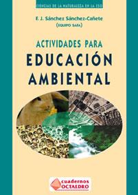 ACTIV EDUCACION AMBIENTAL | 9788480632430 | SANCHEZ | Llibres Parcir | Llibreria Parcir | Llibreria online de Manresa | Comprar llibres en català i castellà online