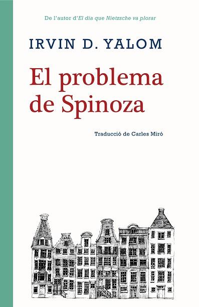 EL PROBLEMA DE SPINOZA | 9788416987306 | YALOM, IRVIN D. | Llibres Parcir | Llibreria Parcir | Llibreria online de Manresa | Comprar llibres en català i castellà online