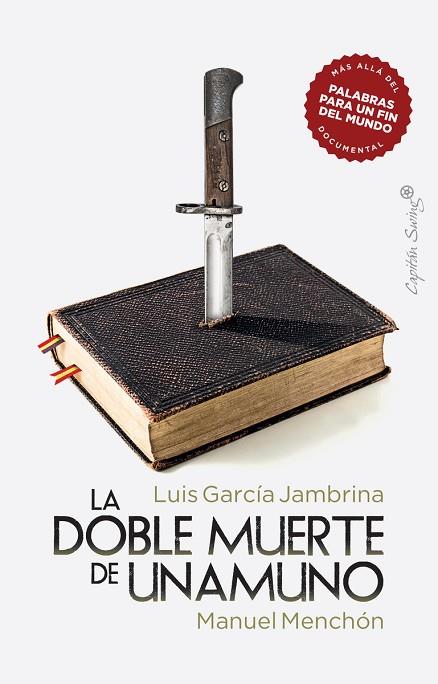 LA DOBLE MUERTE DE UNAMUNO | 9788412281828 | GARCÍA JAMBRINA, LUIS / MENCHÓN, MANUEL | Llibres Parcir | Llibreria Parcir | Llibreria online de Manresa | Comprar llibres en català i castellà online