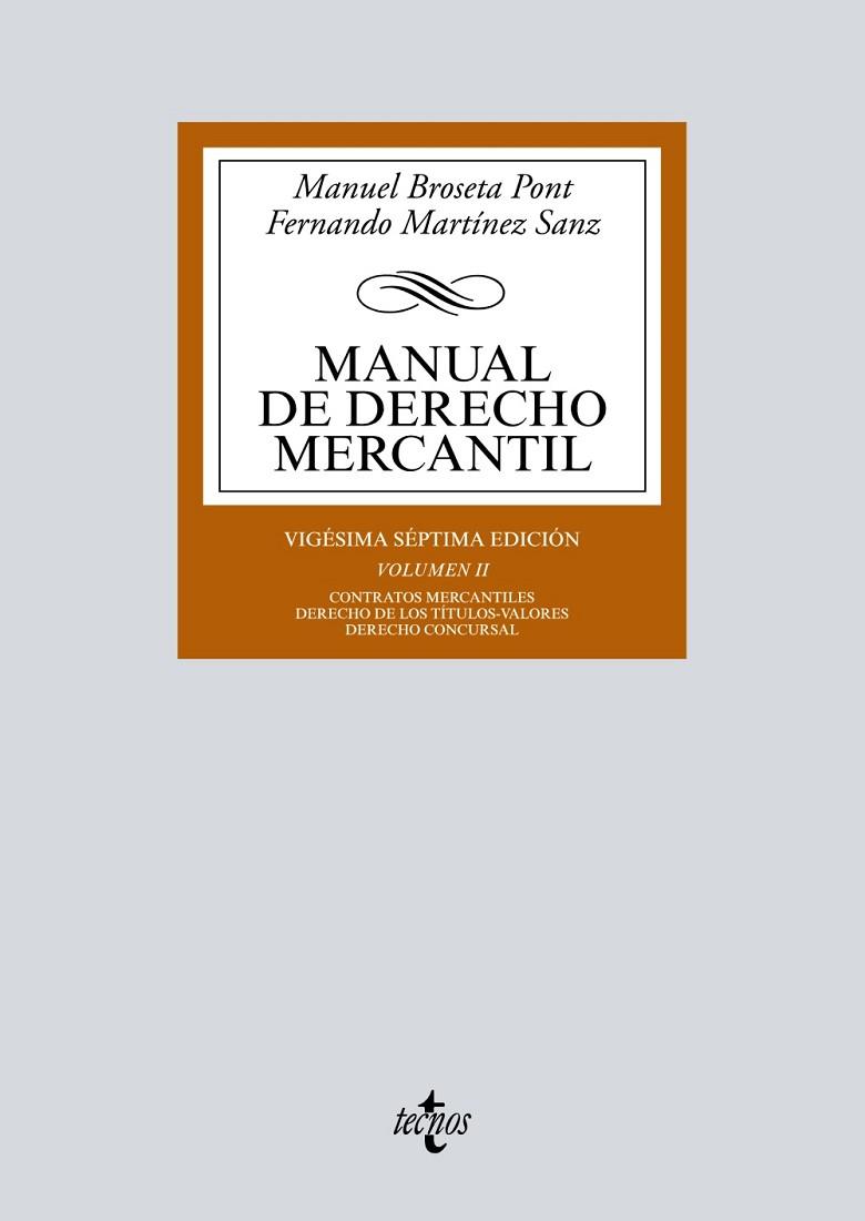 MANUAL DE DERECHO MERCANTIL | 9788430979868 | BROSETA PONT, MANUEL / MARTÍNEZ SANZ, FERNANDO | Llibres Parcir | Llibreria Parcir | Llibreria online de Manresa | Comprar llibres en català i castellà online