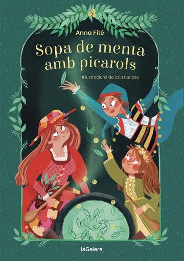 SOPA DE MENTA AMB PICAROLS | 9788424669515 | FITÉ, ANNA | Llibres Parcir | Llibreria Parcir | Llibreria online de Manresa | Comprar llibres en català i castellà online
