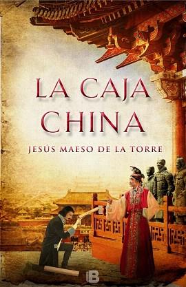 LA CAJA CHINA | 9788466656771 | MAESO DE LA TORRE, JESÚS | Llibres Parcir | Llibreria Parcir | Llibreria online de Manresa | Comprar llibres en català i castellà online