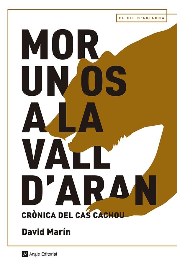 MOR UN OS A LA VALL D'ARAN | 9788419017703 | MARÍN RUBIO, DAVID | Llibres Parcir | Llibreria Parcir | Llibreria online de Manresa | Comprar llibres en català i castellà online