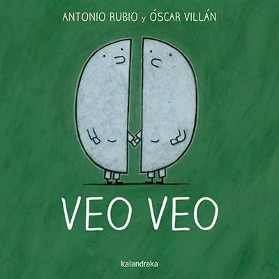 VEO VEO | 9788492608874 | RUBIO, ANTONIO | Llibres Parcir | Llibreria Parcir | Llibreria online de Manresa | Comprar llibres en català i castellà online