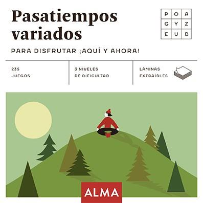 PASATIEMPOS VARIADOS PARA DISFRUTAR ¡AQUÍ Y AHORA! | 9788418008702 | VARIOS AUTORES | Llibres Parcir | Llibreria Parcir | Llibreria online de Manresa | Comprar llibres en català i castellà online