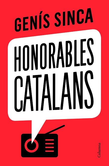 HONORABLES CATALANS | 9788466426275 | SINCA, GENÍS | Llibres Parcir | Librería Parcir | Librería online de Manresa | Comprar libros en catalán y castellano online
