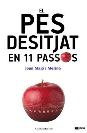 El pes desitjat en 11 passos | 9788415456032 | Joan Majó i Merino | Llibres Parcir | Llibreria Parcir | Llibreria online de Manresa | Comprar llibres en català i castellà online