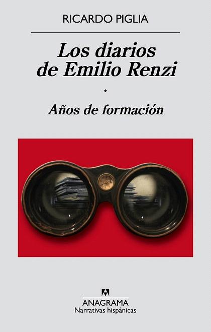 LOS DIARIOS DE EMILIO RENZI. AÑOS DE FORMACIÓN | 9788433997982 | PIGLIA, RICARDO | Llibres Parcir | Llibreria Parcir | Llibreria online de Manresa | Comprar llibres en català i castellà online