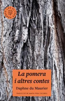 POMERA I ALTRES CONTES, LA | 9788412322934 | DU MAURIER, DAPHNE | Llibres Parcir | Llibreria Parcir | Llibreria online de Manresa | Comprar llibres en català i castellà online