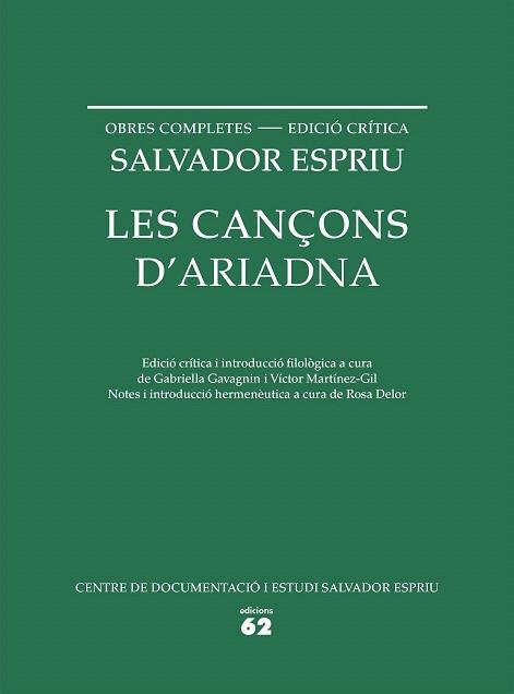 LES CANÇONS D'ARIADNA | 9788429773330 | SALVADOR ESPRIU | Llibres Parcir | Llibreria Parcir | Llibreria online de Manresa | Comprar llibres en català i castellà online