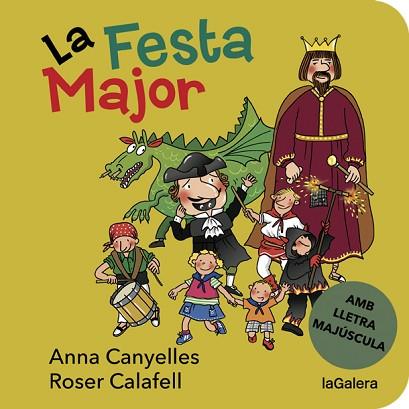 LA FESTA MAJOR | 9788424668181 | CANYELLES, ANNA | Llibres Parcir | Llibreria Parcir | Llibreria online de Manresa | Comprar llibres en català i castellà online