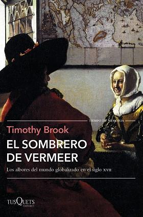EL SOMBRERO DE VERMEER | 9788490666760 | BROOK, TIMOTHY | Llibres Parcir | Llibreria Parcir | Llibreria online de Manresa | Comprar llibres en català i castellà online