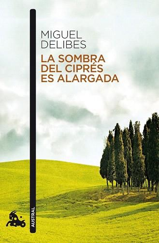 LA SOMBRA DEL CIPRÉS ES ALARGADA | 9788423342365 | MIGUEL DELIBES/MIGUEL DELIBES | Llibres Parcir | Llibreria Parcir | Llibreria online de Manresa | Comprar llibres en català i castellà online