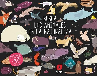 BUSCA LOS ANIMALES EN LA NATURALEZA | 9788491829614 | SARBACANE,  EDICIONES | Llibres Parcir | Llibreria Parcir | Llibreria online de Manresa | Comprar llibres en català i castellà online