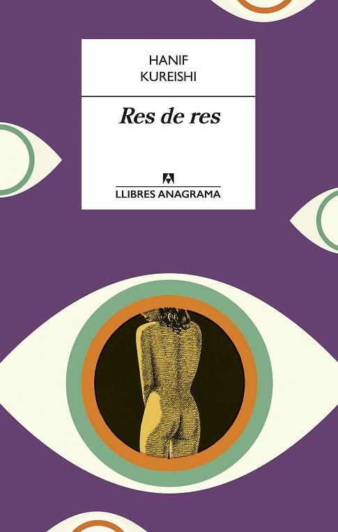 RES DE RES | 9788433915641 | KUREISHI, HANIF | Llibres Parcir | Llibreria Parcir | Llibreria online de Manresa | Comprar llibres en català i castellà online