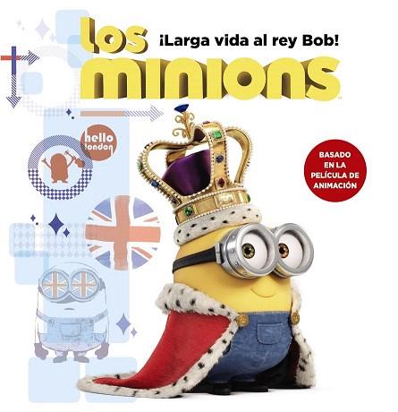 LOS MINIONS. ¡LARGA VIDA AL REY BOB! | 9788467898392 | ROSEN, LUCY | Llibres Parcir | Llibreria Parcir | Llibreria online de Manresa | Comprar llibres en català i castellà online