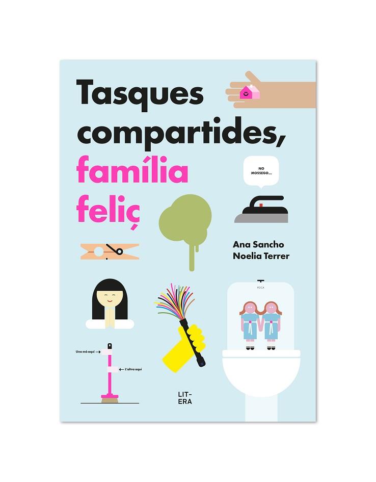 TASQUES COMPARTIDES, FAMÍLIA FELIÇ | 9788412409581 | SANCHO, ANA / TERRER, NOELIA | Llibres Parcir | Llibreria Parcir | Llibreria online de Manresa | Comprar llibres en català i castellà online