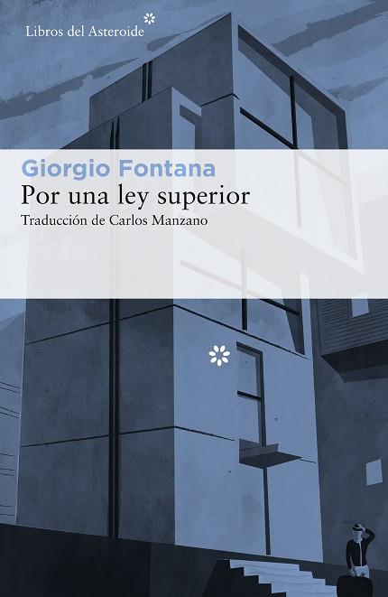 POR LEY SUPERIOR | 9788417007232 | FONTANA, GIORGIO | Llibres Parcir | Llibreria Parcir | Llibreria online de Manresa | Comprar llibres en català i castellà online