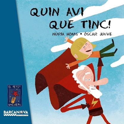 QUIN AVI QUE TINC! | 9788448929039 | HOMS, NÚRIA | Llibres Parcir | Librería Parcir | Librería online de Manresa | Comprar libros en catalán y castellano online