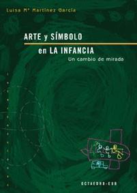 ARTE Y SIMBOLO EN LA INFANCIA | 9788480636438 | MARTINEZ GARCIA | Llibres Parcir | Llibreria Parcir | Llibreria online de Manresa | Comprar llibres en català i castellà online