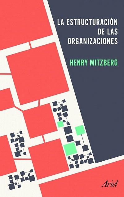 La estructuración de las organizaciones | 9788434405417 | Henry Mintzberg | Llibres Parcir | Llibreria Parcir | Llibreria online de Manresa | Comprar llibres en català i castellà online