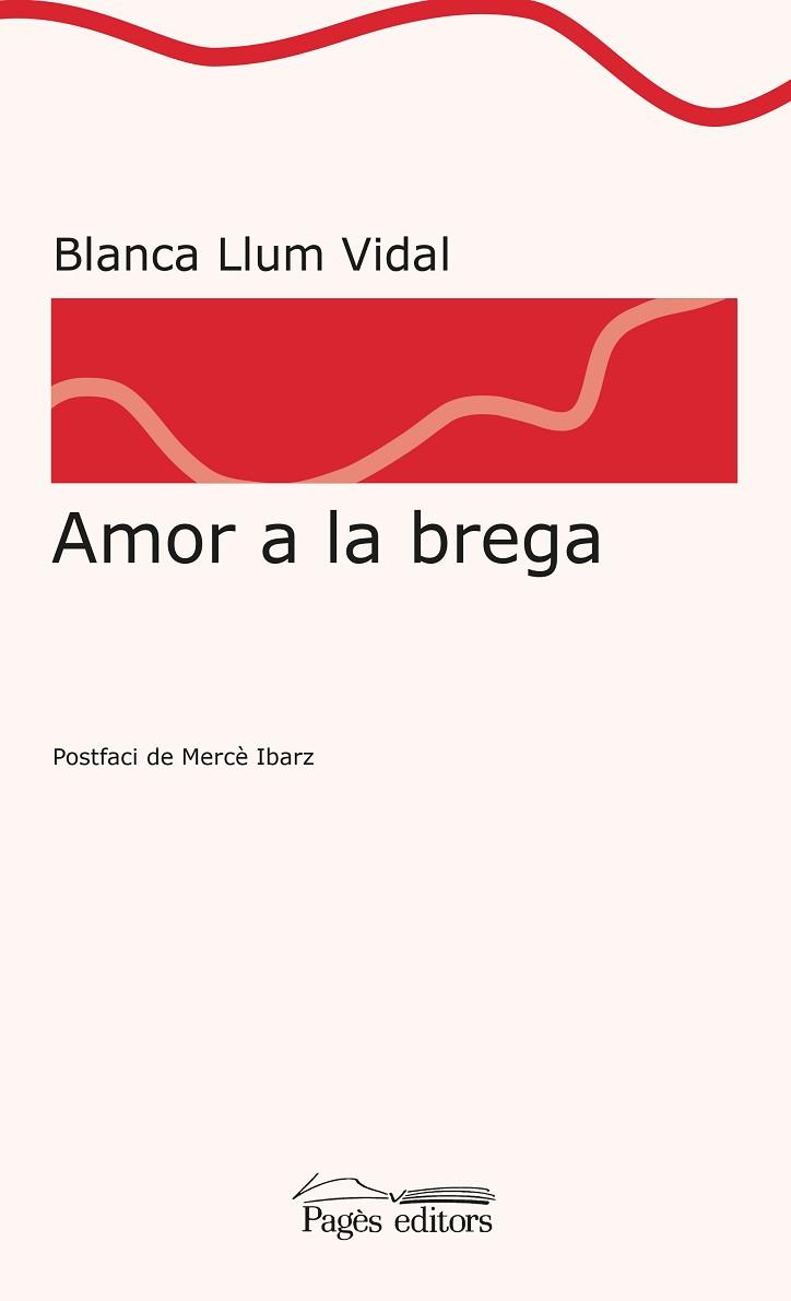 AMOR A LA BREGA | 9788413030142 | VIDAL CARRASCO, BLANCA LLUM | Llibres Parcir | Llibreria Parcir | Llibreria online de Manresa | Comprar llibres en català i castellà online